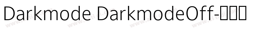 Darkmode DarkmodeOff字体转换 Darkmode DarkmodeOff字体转换
